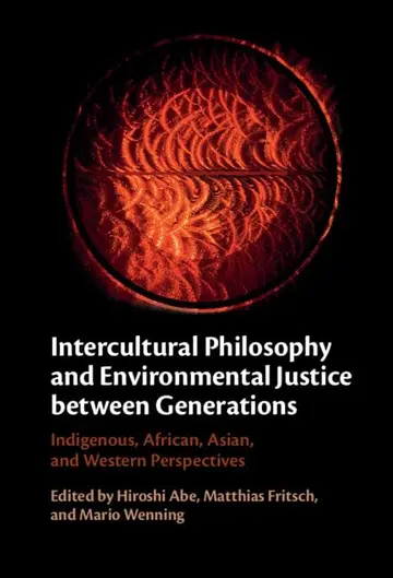 Cover of Intercultural Philosophy and Environmental Justice between Generations