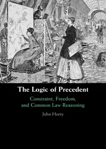 Cover of The Logic of Precedent