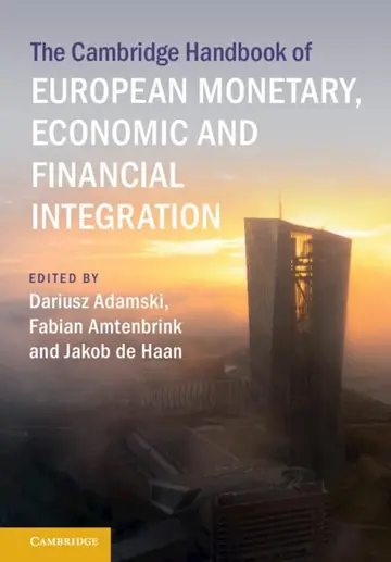 Cover of The Cambridge Handbook of European Monetary, Economic and Financial Integration