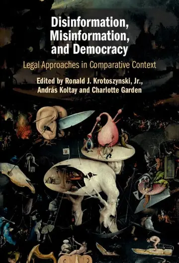 Cover of Disinformation, Misinformation, and Democracy