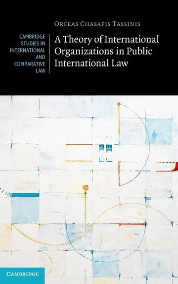 Cover of A Theory of International Organizations in Public International Law