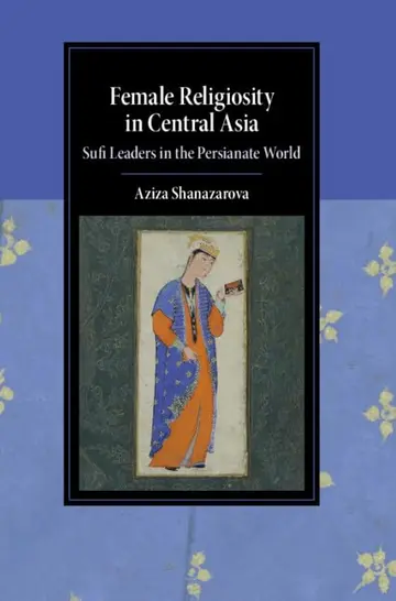 Cover of Female Religiosity in Central Asia