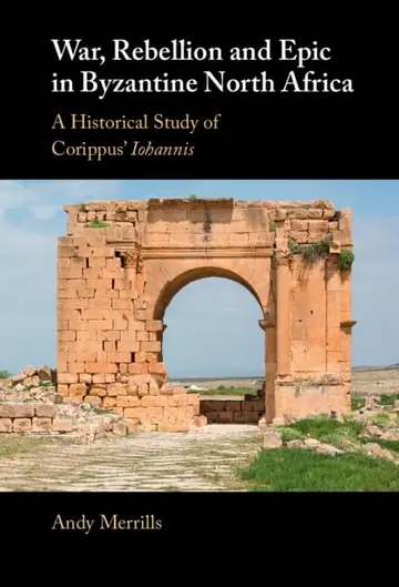 Cover of War, Rebellion and Epic in Byzantine North Africa