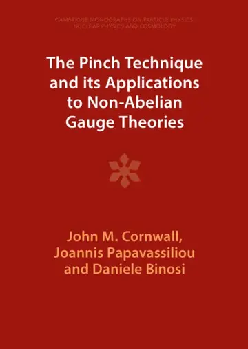 Cover of The Pinch Technique and its Applications to Non-Abelian Gauge Theories