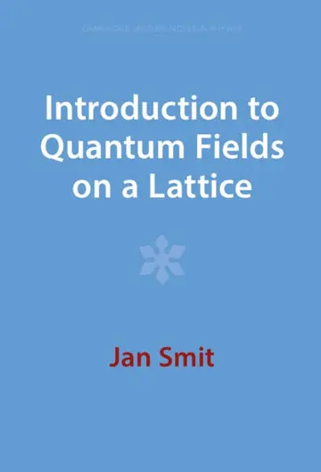 Cover of Introduction to Quantum Fields on a Lattice