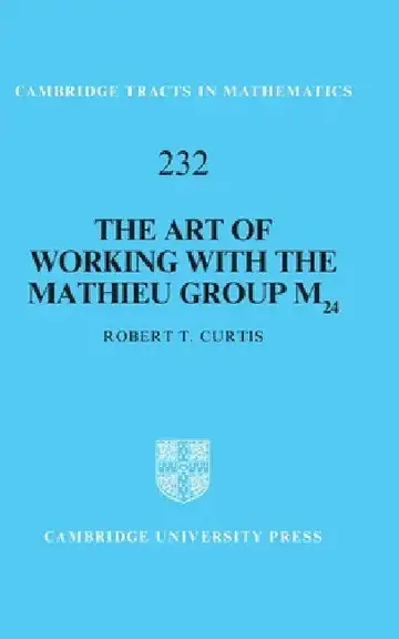 Cover of The Art of Working with the Mathieu Group M24
