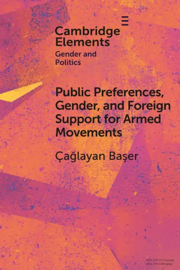 Cover of Public Preferences, Gender, and Foreign Support for Armed Movements