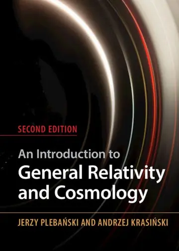 Cover of An Introduction to General Relativity and Cosmology