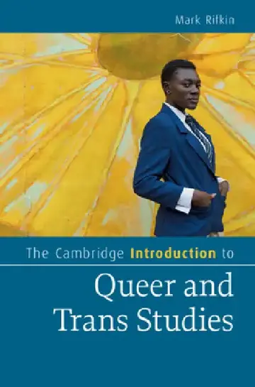 Cover of The Cambridge Introduction to Queer and Trans Studies