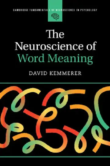 Cover of The Neuroscience of Word Meaning