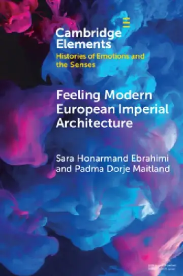 Cover of Feeling Modern European Imperial Architecture