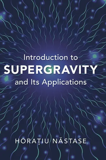 Cover of Introduction to Supergravity and Its Applications