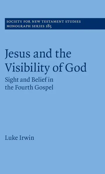 Cover of Jesus and the Visibility of God