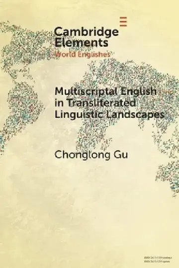 Cover of Multiscriptal English in Transliterated Linguistic Landscapes