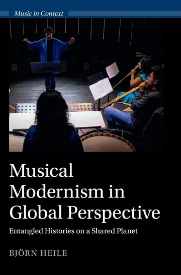 Cover of Musical Modernism in Global Perspective