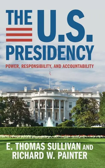 Cover of The U.S. Presidency