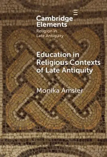 Cover of Education in Religious Contexts of Late Antiquity