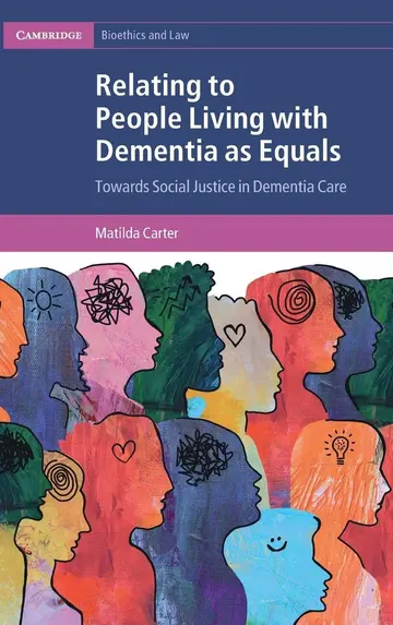 Cover of Relating to People Living with Dementia as Equals