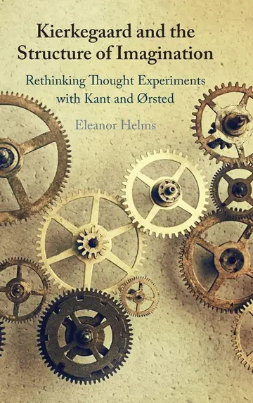 Cover of Kierkegaard and the Structure of Imagination