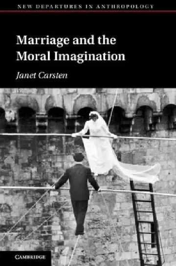 Cover of Marriage and the Moral Imagination