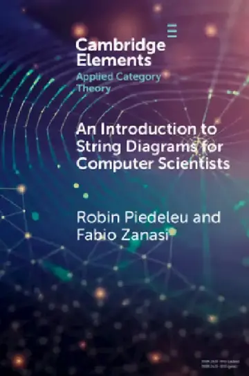 Cover of An Introduction to String Diagrams for Computer Scientists