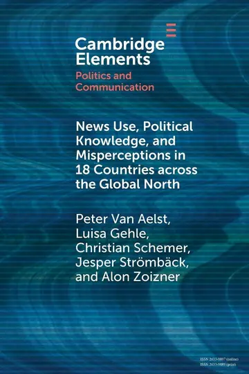 Cover of News Use, Political Knowledge, and Misperceptions in 18 Countries across the Global North