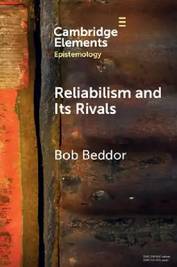 Cover of Reliabilism and its Rivals