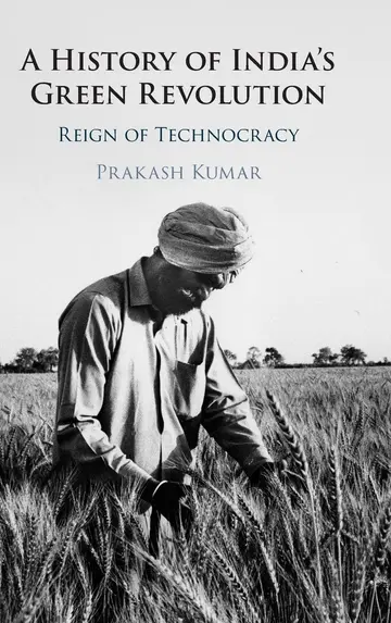 Cover of A History of India's Green Revolution