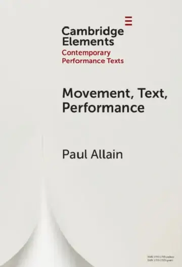 Cover of Movement, Text, Performance