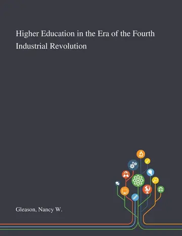 Cover of Higher Education in the Era of the Fourth Industrial Revolution