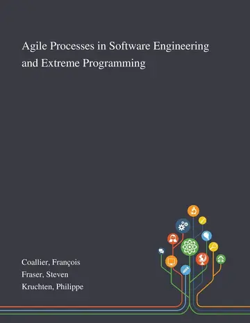 Cover of Agile Processes in Software Engineering and Extreme Programming