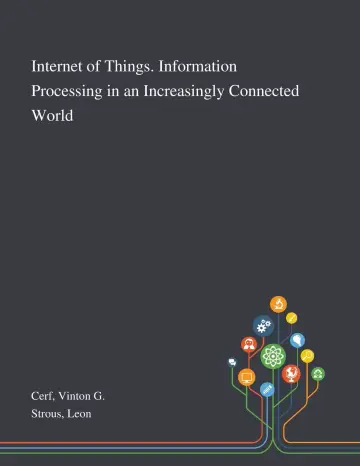 Cover of Internet of Things. Information Processing in an Increasingly Connected World