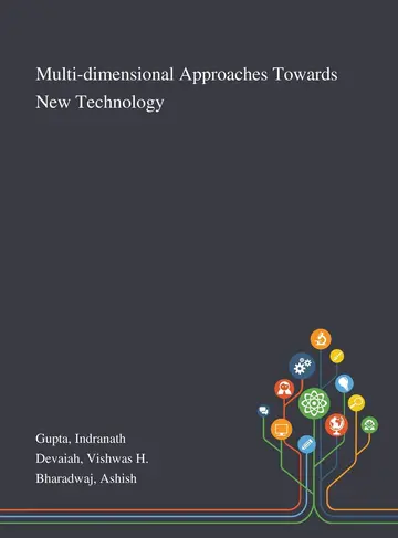 Cover of Multi-dimensional Approaches Towards New Technology