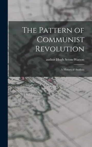 Cover of The Pattern of Communist Revolution