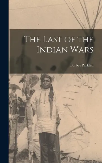 Cover of The Last of the Indian Wars