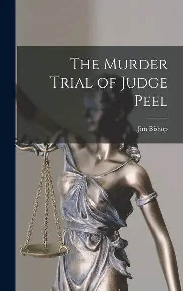 Cover of The Murder Trial of Judge Peel