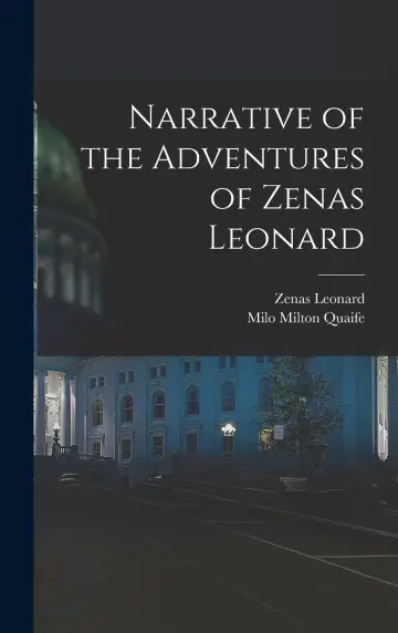Cover of Narrative of the Adventures of Zenas Leonard