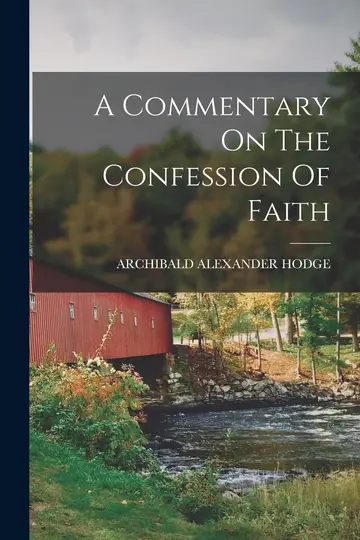 Cover of A Commentary on the Confession of Faith
