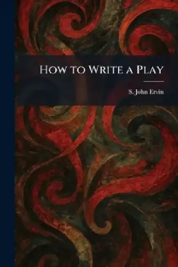 Cover of How to Write a Play