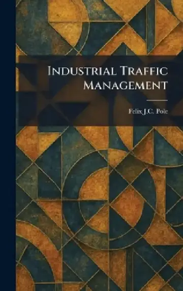 Cover of Industrial Traffic Management