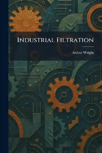 Cover of Industrial Filtration