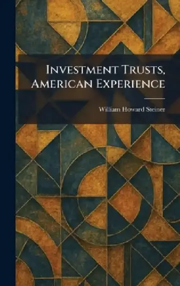 Cover of Investment Trusts, American Experience