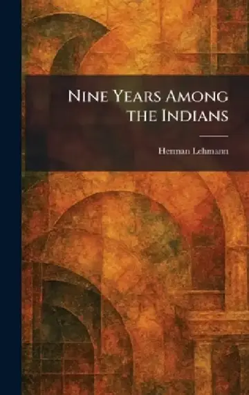 Cover of Nine Years Among the Indians