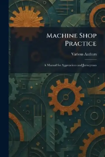 Cover of Machine Shop Practice