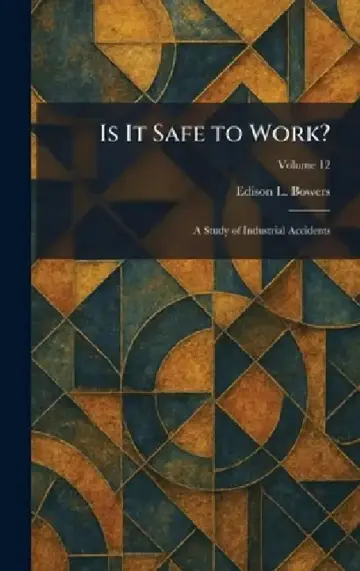 Cover of Is It Safe to Work?