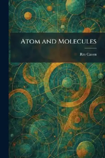 Cover of Atom and Molecules