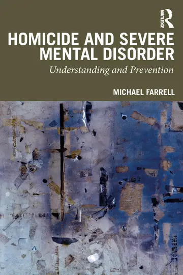 Cover of Homicide and Severe Mental Disorder