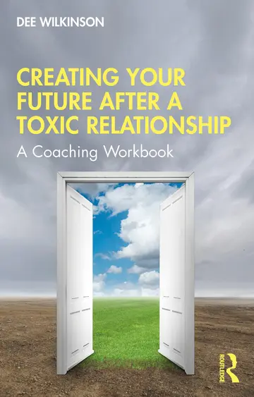 Cover of Creating Your Future After a Toxic Relationship