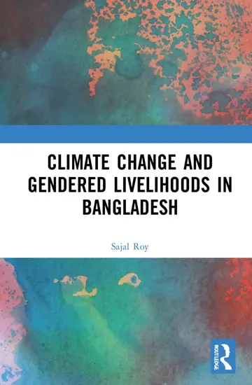 Cover of Climate Change and Gendered Livelihoods in Bangladesh
