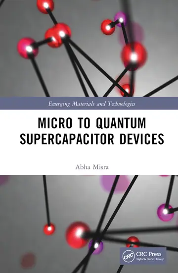 Cover of Micro to Quantum Supercapacitor Devices